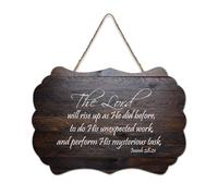 Panneau en bois Isaiah 28:21 The Lord Will Rise Up As He Did Before to Do His Unexpected Work And Perform His Myste Wood Sign Wall Art à suspendre pour bureau, porte, décoration d'intérieur, 15,2 x