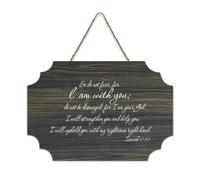 Panneau en bois Isaiah 41:10 So Do Not Fear for I Am with You Do Not Be Dismayed for I Am Your God I Will Strengt Plaque murale à suspendre pour bureau, porte, décoration d'intérieur, 15,2 x 25,4 cm