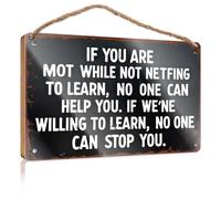 Panneau en bois pour porte d'entrée avec inscription « If You Are Not Willing To Learn, No One Can Help You » - Décoration murale amusante pour cuisine, porche, extérieur (15 x 28 cm)