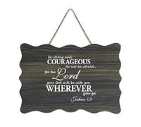 Panneau en bois rustique à suspendre avec inscription « Be Strong And Courageous Do Not Be Afraid for The Lord Your God Will Be with You Wherever You Go » - Décoration murale en bois pour salon
