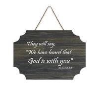 Panneau en bois « They Will Say, We Have Heard That God Is with You » - 15,2 x 25,4 cm - Décoration murale rustique à suspendre pour porte d'entrée, salon, cuisine, décorations de Noël