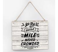 Panneau en bois vieilli avec citation « Go The Extra Mile It's Never Crowded » - Décoration rustique pour table de chalet - 25,4 x 30,5 cm