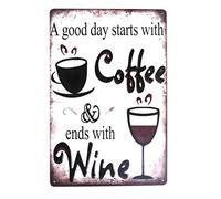 Panneau en étain « A Good Day Starts with Coffee and Ends with Wine », panneau de bière rétro pour maison, bar, pub, café, 40,6 x 30,5 cm