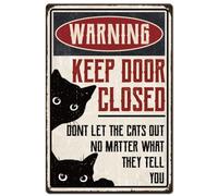 Panneau en étain avec inscription « Keep Door Closed Don't Let The Cats Out » en aluminium vintage - Cadeau pour les amoureux des chats - 15,2 x 20,3 cm