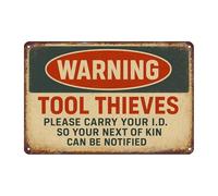 Panneau en étain avec inscription « Warning Tool Thieves » - 30,5 x 20,3 cm - Décoration murale vintage pour garage, atelier, abri de jardin, cave, propriétaire d'outils - Cadeau pour mécaniciens