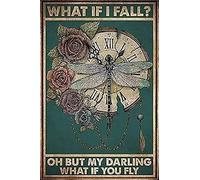 Panneau en métal avec horloge libellule et fleurs, peintures murales, « What If I Fall Oh But My Darling What If You Fly », impressions d'art modernes, décoration murale en métal pour club, bar, grott
