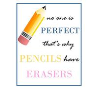 Panneau en métal avec inscription « No One Is Perfect That'S Why Pencil Have Erasers » - Pour enseignant - Décoration murale - 20,3 x 30,5 cm