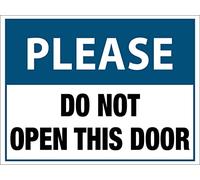 Panneau en métal avec inscription « Please Do Not Open This Door » - 20,3 x 30,5 cm - Avertissement de sécurité