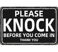 Panneau en métal avec inscription « Please Knock Before You Come In Thank You » - Décoration murale pour maison, porte d'entrée, garage, entreprise, chantier, entrepôt, magasin, décoration 30,5 x 20,3