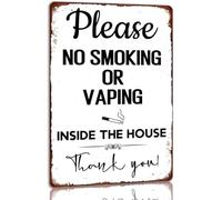 Panneau en métal avec inscription « Please No Smoking Or Vaping Inside The House » - Décoration murale vintage pour cuisine, café, bar - 14 x 20 cm - Cadeau d'anniversaire et d'anniversaire