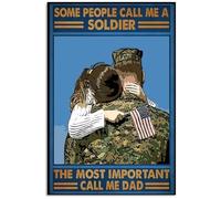 Panneau en métal avec inscription « Some People Call Me A Soldier The Most Important Call Me Dad » - Décoration murale - 20,3 x 30,5 cm