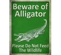 Panneau en métal « Beware of Alligator Please Do Not Feed The Wildlife Parking » 30,5 x 20,3 cm