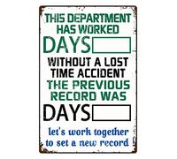 Panneau en métal effaçable à sec « Days Without A Lost Time » de 30,5 x 20,3 cm - Panneau d'avertissement amusant pour l'extérieur - Décoration murale Let's work together to set a new record - 20,3 x