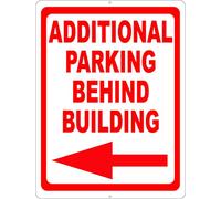 Panneau en métal en aluminium avec inscription « More Parking Behind Building w/Left Arrow » - 30,5 x 20,3 cm