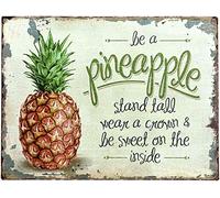 Panneau en métal en forme de pin - Sois comme un pin, tiens-toi droit, porte une couronne, sois doux à l'intérieur - Affiche vintage sur le thème des fruits d'été, décoration murale pour la maison, l