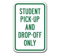 Panneau en métal épais avec inscription « Student Pick-Up Drop-Off Only » - 20,3 x 30,5 cm
