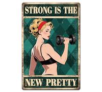 Panneau en Métal Fitness Lady « Strong is The New Pretty » : Affiche Vintage Rustique avec Citation Inspirante Signes en Métal Personnalisé Plaque Metal pour Homme Caves Décoration Murale S