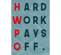 Panneau en métal « Hard Work Pays Off » - Décoration murale en fer pour intérieur ou extérieur - Accessoires de porte de chambre - Cadeaux pour cafés, bars, clubs, bureaux, magasins - 20,3 x 30,5 cm