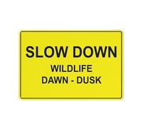 Panneau en métal jaune vif Slow Down Wildlife Dawn-Dusk, 30,5 x 20,3 cm, en aluminium, impression à l'encre UV, durable pour l'extérieur pour la maison