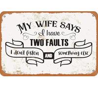 Panneau En Métal Ma Femme Dit Que J'Ai Deux Défauts. Grotte D'Homme Plaque Metal Entreprise Pour Homme Caves Salle Bain M