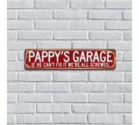 Panneau en métal Pappy's Garage If He Can't Fix It We're All Screwed - Cadeau pour mécanicien - Panneau rétro pour garage, buanderie, entrée, salle de bain, décoration murale de 10,2 x 45,7 cm