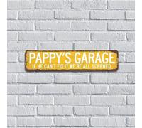 Panneau en métal « Pappy's Garage If He Can't Fix It We're All Screwed » - Cadeau pour père homme - Panneau fantaisie amusant pour garage, terrasse, porte d'entrée, chambre - Décoration d'intérieur