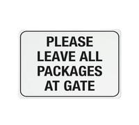 Panneau en métal « Please Leave All Packages At Gate » - 30,5 x 20,3 cm - Aluminium antirouille - Impression à l'encre UV - Durable/résistant aux intempéries - Extérieur pour la maison