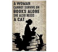 Panneau en métal pour fille et chat lisant un livre, une femme ne peut pas survivre avec des livres seuls, elle a également besoin d'un chat, affiche de livre, affiche d'animal, décoration murale vint