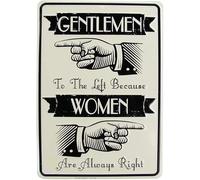Panneau en métal pour salle de bain Gentlemen to The Left Because Woman Always Right Panneau décoratif sur panneau de toilette humoristique en métal 20,3 x 30,5 cm (DM36)