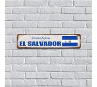 Panneau en métal « Proud to Be from El Salvador » - Décoration de chambre rustique pour homme - Pour salle à manger, dortoir, carte du monde, garage, garage, 10,2 x 45,7 cm