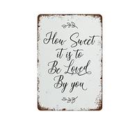 Panneau En Métal Qu'Il Est Doux D'Être Aimé Par Toi, Mariage Personnalisé Plaque Metal Style Drôle Pour Club Décoration Murale M