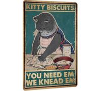 Panneau en métal rétro avec motif chat « Kitty Biscuits We Knead Em You Need Em » - Décoration murale pour maison, café, 20,3 x 30,5 cm