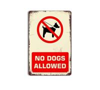 Panneau en métal vintage « No Dogs Allowed » pour cafés, bars, pubs, magasins, panneaux muraux décoratifs amusants pour homme et femme, 20,3 x 30,5 cm