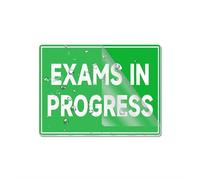 Panneau en plastique acrylique avec inscription « Exams In Progress » - 15,2 x 20,3 cm - Résistance à la décoloration - Utilisation en intérieur/extérieur