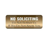 Panneau en plastique acrylique avec inscription « No Soliciting Do Not Bother Us If We Do Not Know You » - 22,9 x 7,6 cm - Autocollant - Design moderne - Facile à installer