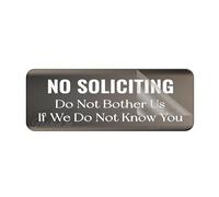 Panneau en plastique acrylique avec inscription « No Soliciting Do Not Bother Us If We Do Not Know You » - 7,6 x 25,4 cm - Autocollant au dos - Résistance à la décoloration - Utilisation en intérieur