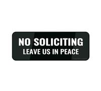 Panneau en plastique acrylique avec inscription « No Soliciting Leave Us In Peace » - 22,9 x 7,6 cm - Autocollant - Design moderne - Facile à installer
