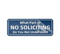 Panneau en plastique acrylique Fancy What Part Of No Soliciting Do You Not Understand - Panneau mural ou de porte durable avec ruban adhésif puissant et propre - 25,4 x 7,6 cm