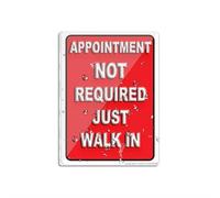 Panneau en plastique acrylique « No Appointment Required Just Walk In Business Retail Shop » - Avec ruban adhésif double face - 15,2 x 20,3 cm