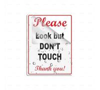 Panneau en plastique acrylique « Please Look But Dont Touch Thank You » durable avec ruban adhésif puissant et propre 15,2 x 20,3 cm