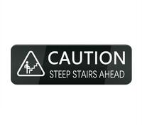 Panneau en plastique acrylique Steep Stairs Ahead - 25,4 x 7,6 cm - Résistant à la décoloration - Pour bureau et maison - Noir