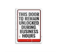 Panneau en plastique acrylique « This Door To Remain Unlocked during Business Hours » - 15,2 x 20,3 cm - Autocollant pour restaurant, salon, hôtel, motel, toilettes publiques