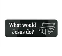 Panneau en plastique acrylique « What Would Jesus Do » - 25,4 x 7,6 cm - Design élégant et proéminent - Parfait pour la maison, le bureau, les portes d'entrée, les murs, les fenêtres