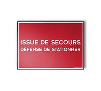 Panneau évacuation - Issue de secours, défense de stationner - 300 x 420 mm - Vinyle Souple Autocollant