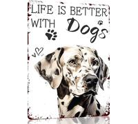 Panneau fantaisie en métal amusant avec inscription « Life Is Better With Dogs » - Décoration murale rétro pour la maison, la rue, le portail, les bars, les restaurants, les cafés, les magasins et les