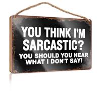 Panneau « Hello Winter Sign You Think I'm Sarcastic? You Should Hear What I Don't Say! » Décoration murale vintage (20 x 30 cm)