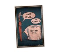 Panneau « I Hate My Job » - Idée cadeau amusante - Pour toilettes et salles de bain - 20 x 30 cm - Forex de 3 mm d'épaisseur