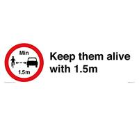 Panneau « Keep them alive with 1.5m » - 450 x 150 mm - L41