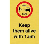 Panneau « Keep them Live » de 1,5 m - 200 x 300 mm - A4P