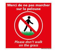 Panneau Merci De Ne Pas Marcher sur La Pelouse - Version Français/Anglais- Dimensions 250 x 250 mm - Aluminium 2 mm - Protection Anti-UV